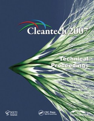 【预订】Technical Proceedings of the 2007 Cleantech Conference and Trade Show