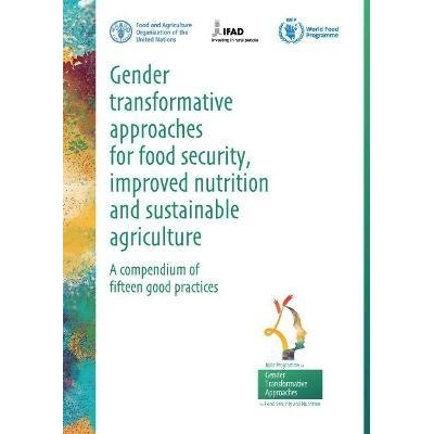预订 Gender Transformative Approaches for Food Security, Improved Nutrition and Sustainable Agriculture 粮食安全，改善营