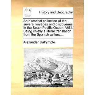 Pacific Several Ocean. 預訂 Being Discoveries and the South Chiefly Collection Vol.I. Historical Voyages