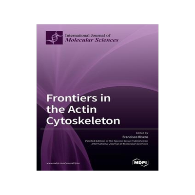 [预订]Frontiers in the Actin Cytoskeleton 9783039365654
