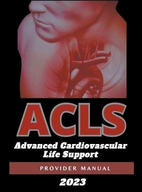 预订 ACLS Advanced Cardiovascular Life Support Provider Manual 2023