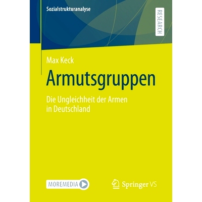 预订 Armutsgruppen: Die Ungleichheit Der Armen in Deutschland: Die Ungleichheit der Armen in Deutschland: 9783658353667