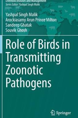 [预订]Role of Birds in Transmitting Zoonotic Pathogens 9789811645532