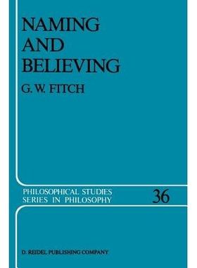 预订 Naming and Believing: 9789401081696