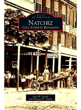 预订 Natchez: City Streets Revisited: 9781531602154