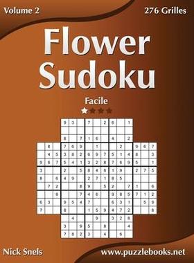 [预订]Flower Sudoku - Facile - Volume 2 - 276 Grilles 9781512051292