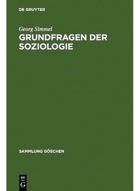 预订 Grundfragen der Soziologie: (Individuum und Gesellschaft): 9783110102390