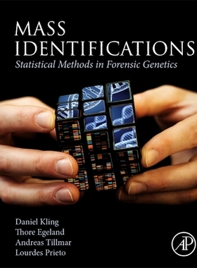 【预订】Mass Identifications: Statistical Methods in Forensic Genetics