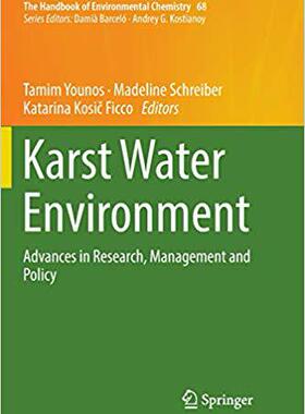 【预售】Karst Water Environment: Advances in Research, Management and Policy
