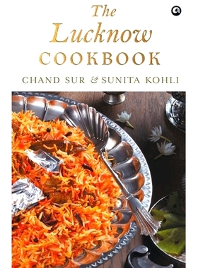 预订 The Lucknow Cookbook: 9789386021601