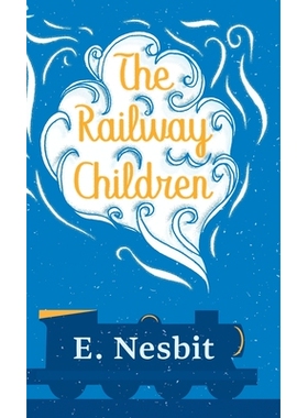 预订 The Railway Children: 9781528770446