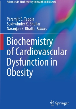 【预订】Biochemistry of Cardiovascular Dysfunction in Obesity 9783030473389