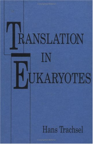 【预订】Translation In Eukaryotes