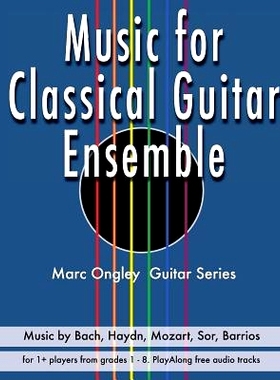 预订 Music for Classical Guitar Ensemble: 9781544973838