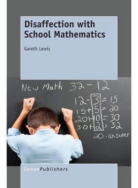 预订 Disaffection with School Mathematics 校园数学的不满: 9789463003292