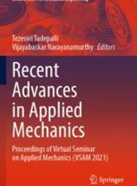 [预订]Recent Advances in Applied Mechanics: Proceedings of Virtual Seminar on Applied Mechanics (VSAM 2021 9789811695414