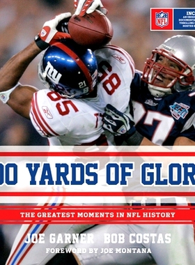 预订 100 Yards of Glory: The Greatest Moments in NFL History: 9780547547985