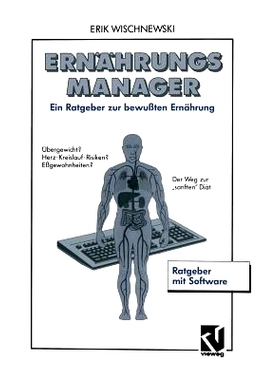 预订 ErnährungsManager: Ein Ratgeber zur bewußten Ernährung mit Software und Benutzerhandbuch: 9783663019794