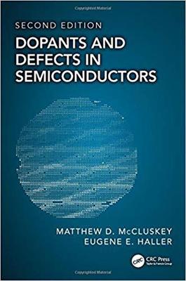 预订 【】Dopants and Defects in Semiconductors, Second Edition