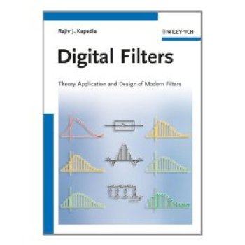 【预订】Digital Filters - Theory, Application and Design of Modern Filters