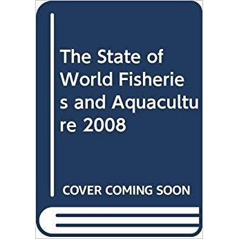 预订 The State of World Fisheries and Aquaculture 2008: 9789254060299
