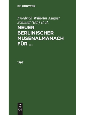 预订 Neuer Berlinischer Musenalmanach 1797 Nbm: 9783112509913