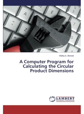 预订 A Computer Program for Calculating the Circular Product Dimensions: 9783846523810