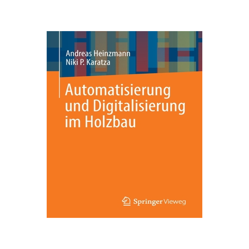 预订 Automatisierung Und Digitalisierung Im Holzbau