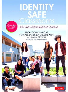预订 Identity Safe Classrooms,  Grades 6-12: Pathways to Belonging and Learning: 9781544350387
