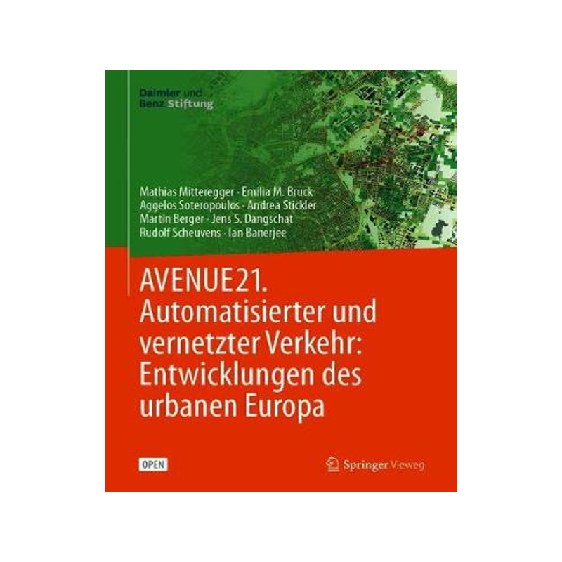 预订 AVENUE21. Automatisierter und vernetzter Verkehr: Enwicklungen des urbanen Europa