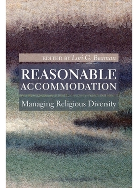 预订 Reasonable Accommodation: Managing Religious Diversity 合理的住宿：管理宗教多样性: 9780774822763