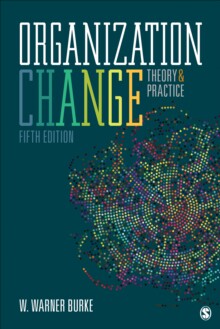 【预订】Organization Change: Theory and Practice 9781506357997
