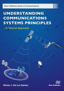 [预订]Understanding Communications Systems Principles—A Tutorial Approach 9788770223751