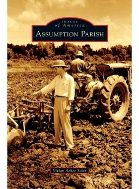 预订 Assumption Parish: 9781531662097