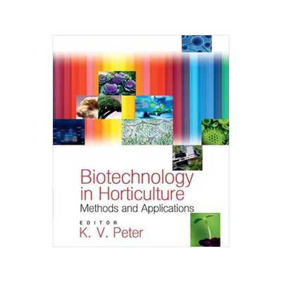 [预订]Biotechnology In Horticulture: Methods And Applications 9788119002986