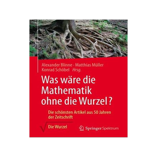 预订 Was wäre die Mathematik ohne die Wurzel?