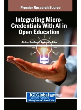 预订 Integrating Micro-Credentials With AI in Open Education: 9798369354889