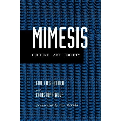 预订 Mimesis: Culture—Art—Society 模仿：文化-艺术-社会: 9780520084599