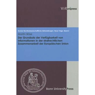 预订 Der Grundsatz der Verfügbarkeit von Informationen in der strafrechtlichen Zusammenarbeit der Europäischen Union