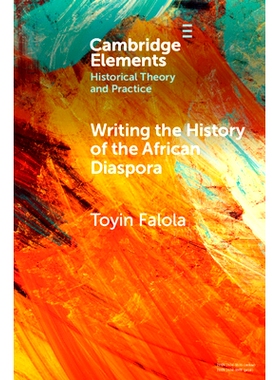预订 Writing the History of the African Diaspora 书写非洲散居史: 9781009442114