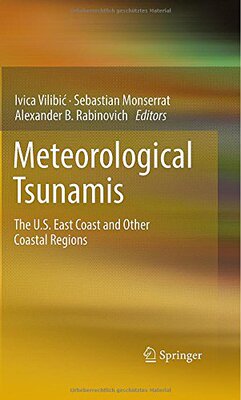 【预订】Meteorological Tsunamis: The U.S. East Coast and Other Coastal Regions