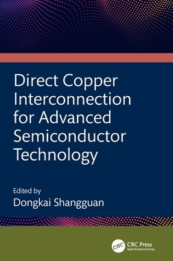 预订 Direct Copper Interconnection for Advanced Semiconductor Technology
