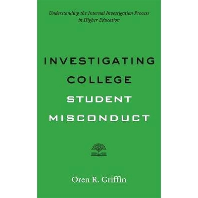 预订 Investigating College Student Misconduct 调查大学生不当行为: 9781421426372