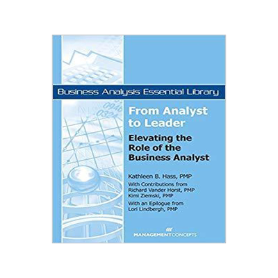 [预订]From Analyst to Leader: Elevating the Role of the Business Analyst 9781567262131