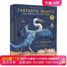 Fantastic Beasts and Where to Find Them: Illustrated Edition 神奇动物在哪里 插图版 英文原版精装 哈利