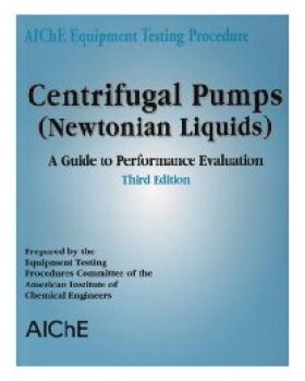 【预订】Aiche Equipment Testing Procedure - Centrifugal Pumps (Newtonian Liquids)
