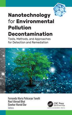 [预订]Nanotechnology for Environmental Pollution Decontamination 9781774910405