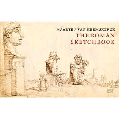 预订 Maarten van Heemskerck: The Roman Sketchbook: 9783775757980