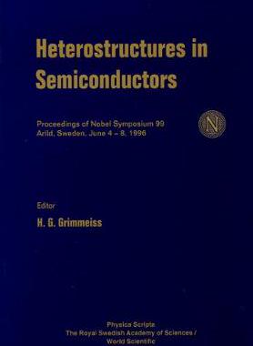 【预订】Heterostructures in Semiconductors - Proceedings of the Nobel Sympos 9789810231644