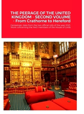 预订 THE PEERAGE OF THE UNITED KINGDOM - SECOND VOLUME - From Crathorne to Hereford: Genealogic data from the two offici